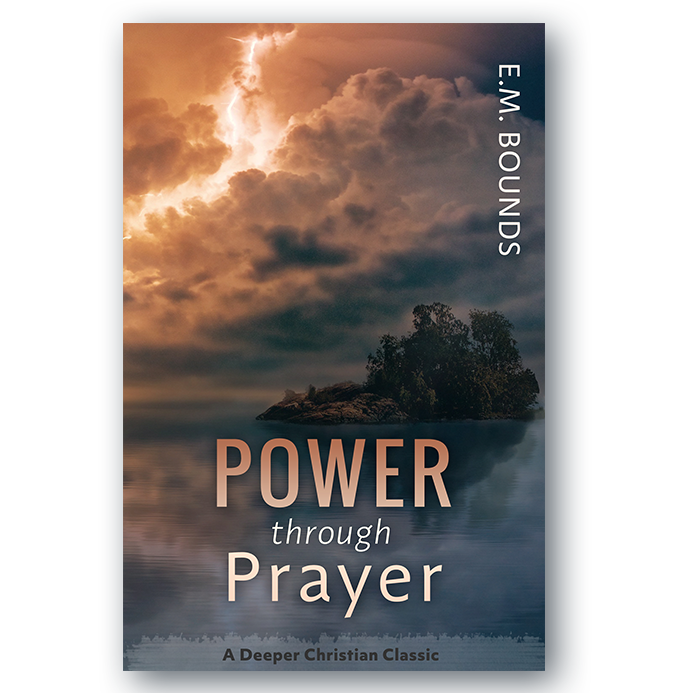 Power Through Prayer by E.M. Bounds (book)