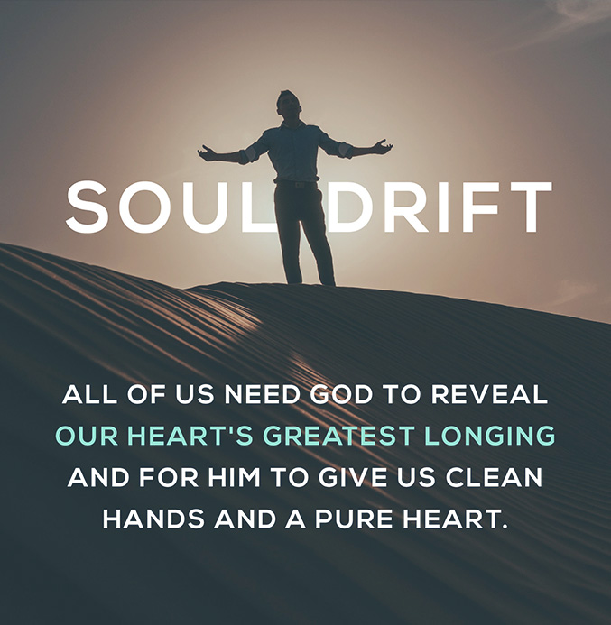 Soul Drift series on idols and idolatry